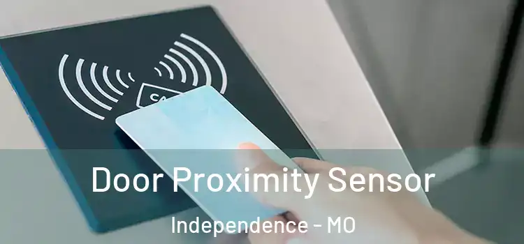 Door Proximity Sensor Independence - MO