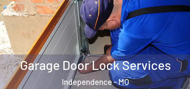  Garage Door Lock Services Independence - MO