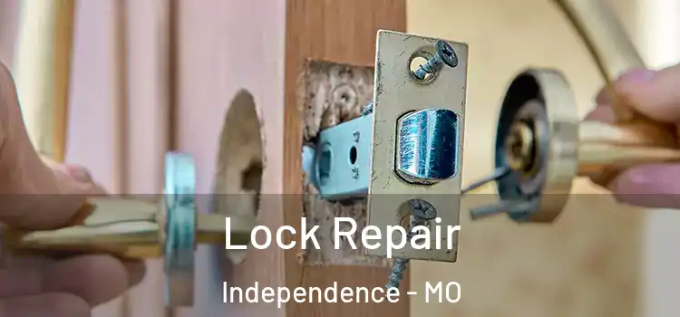 Lock Repair Independence - MO