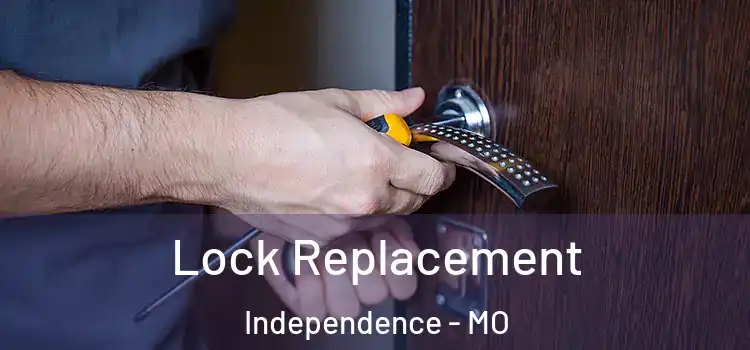 Lock Replacement Independence - MO