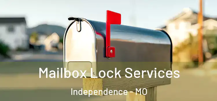 Mailbox Lock Services Independence - MO