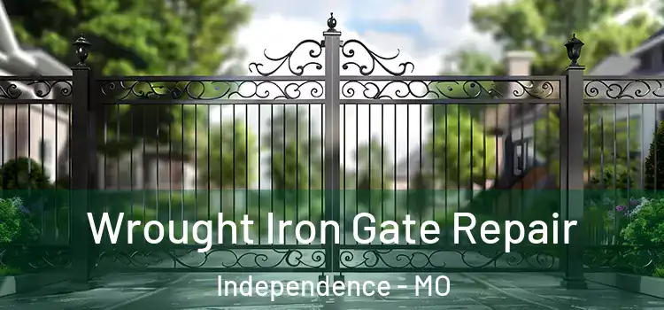 Wrought Iron Gate Repair Independence - MO